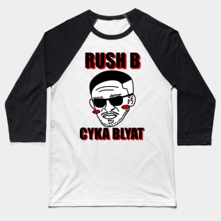 Rush B Cyka Blyat | v2.1 Baseball T-Shirt